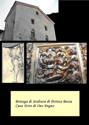 OTTAVO CORSO DI SCULTURA DELLA BOTTEGA DI SCULTURA DI PERTICA BASSA