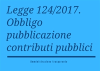 CONTRIBUTI PUBBLICI L. 124/2017